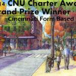 Cincinnati Form Based Code takes CNU’s Grand Prize